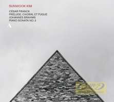 Franck: Prélude, Choral et Fugue; Brahms: Piano Sonata No. 3